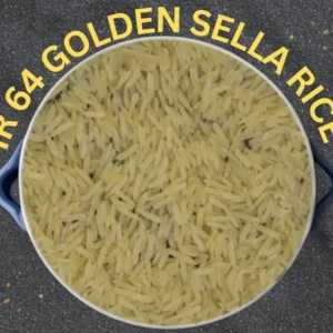IR 64 Golden Sella Rice